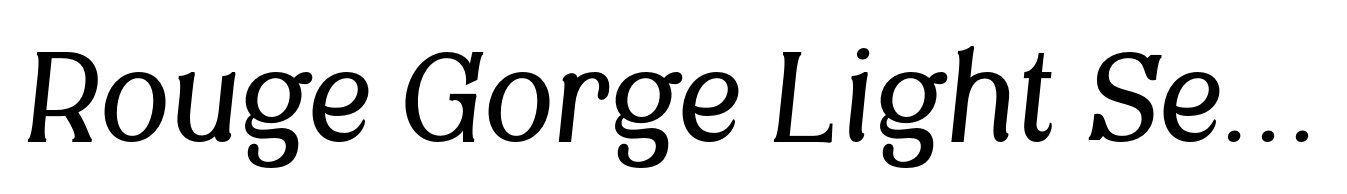 Rouge Gorge Light Semi Condensed Italic